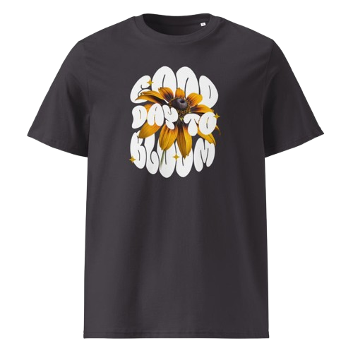 Unisex-Bio-Baumwoll-T-Shirt Good day to Bloom