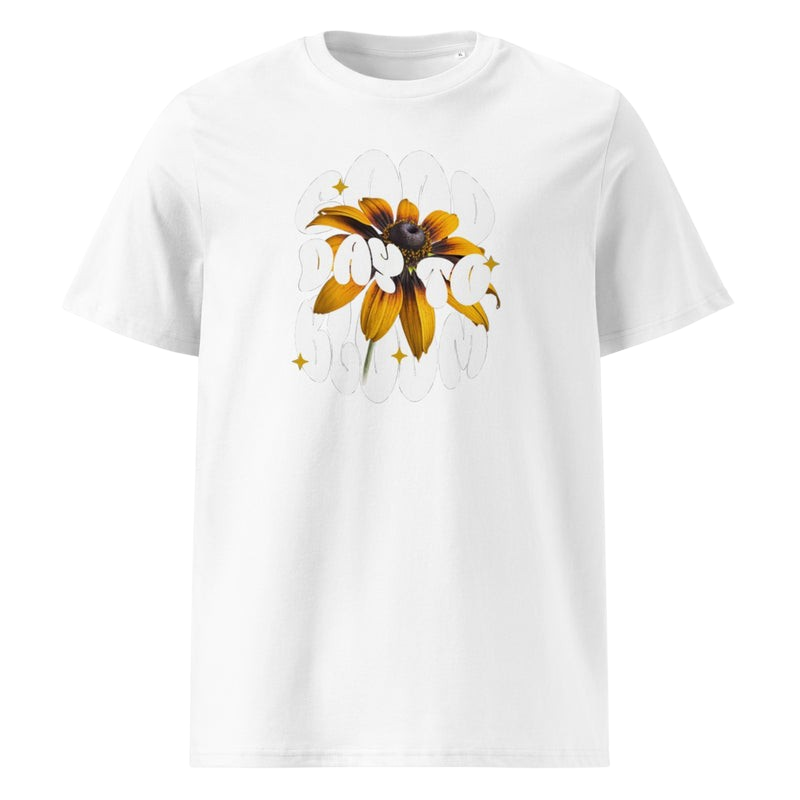 Unisex-Bio-Baumwoll-T-Shirt Good day to Bloom